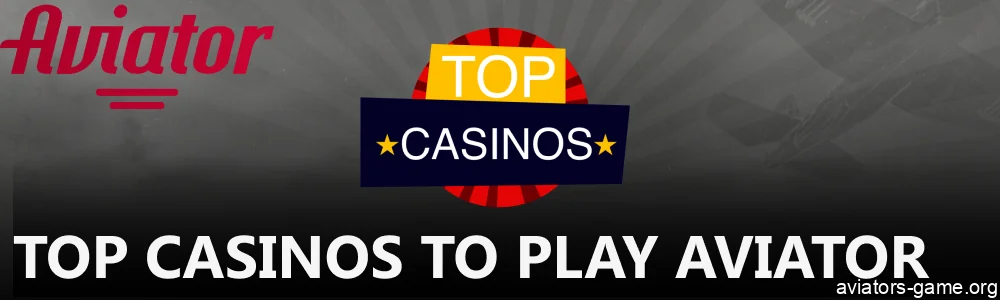 Top Casinos to Play Aviator Game in India